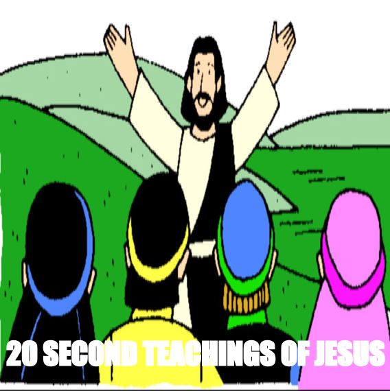 20 Second Teachings of Jesus